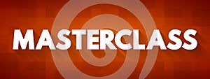 Masterclass text quote, concept background