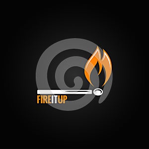 Match fire concept design background