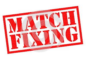 MATCH FIXING