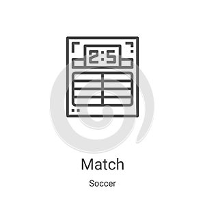 match icon vector from soccer collection. Thin line match outline icon vector illustration. Linear symbol for use on web and