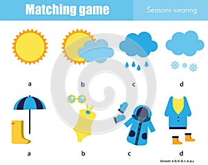 Matching game. Educational children activity. Learning weather and seasonal wearing