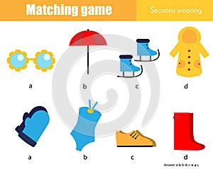Matching game. Educational children activity. Learning weather and seasonal wearing