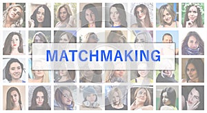 Matchmaking. The title text is depicted on the background of a c photo