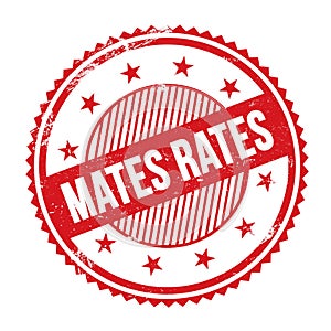 MATES RATES text written on red grungy round stamp