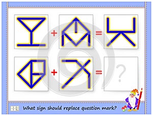 Mathematical logic puzzle game for children and adults. What sign should replace question mark? Draw him.