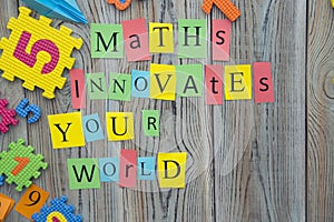 Maths innovates your world inscription
