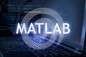 MATLAB inscription against laptop and code background. Learn programming language, computer courses, training