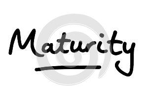 Maturity