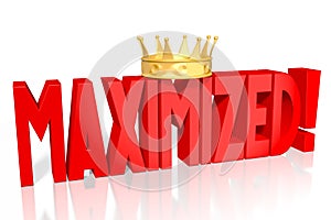 Maximized concept - red word, golden crown