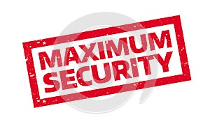 Maximum Security rubber stamp