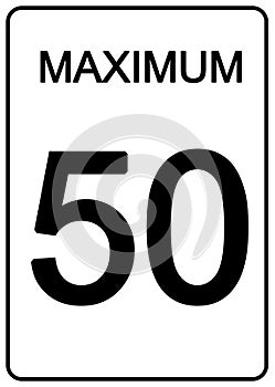 Maximum 50 Speed Sign rectangular shape