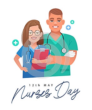 May 12 - International Nurses Day. Young woman nurse with glasses, with stethoscope and folder in her hand stands next to male