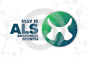 May is ALS Awareness Month. Holiday concept. Template for background, banner, card, poster with text inscription. Vector
