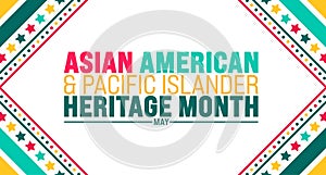 May is Asian American and Pacific Islander Heritage Month background template. celebrates the culture, traditions and history