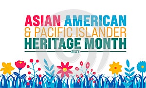 May is Asian American and Pacific Islander Heritage Month colorful flower and leaf background template.