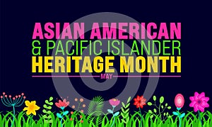 May is Asian American and Pacific Islander Heritage Month colorful flower and leaf background template.