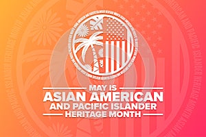 May is Asian American and Pacific Islander Heritage Month. Holiday concept. Template for background, banner, card