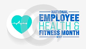 May is Employee Health and Fitness Month background template. Holiday concept. use to background, banner, placard, card,