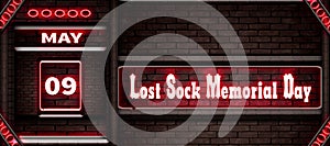 09 May, Lost Sock Memorial Day, Neon Text Effect on bricks Background