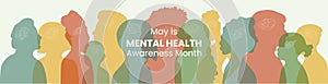 May is Mental Health Awareness month Banner. Horizontal design with man women, children, old people silhouette in flat style.