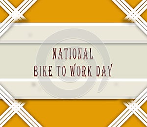 May month, day of May. National Bike to Work Day, on yellow Background