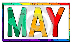 May. Multicolored funny isolated inscription