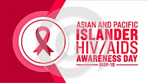 May is National Asian and Pacific Islander HIV AIDS Awareness Day background template. Holiday concept.