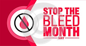 May is National Stop the Bleed Month background template. Holiday concept. use to background, banner, placard,