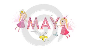 May text with cute fairy tale. May and spring time