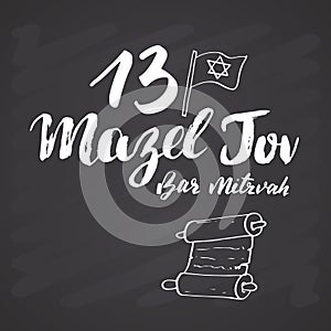 Mazel tov, bar mitzvah Calligraphic Lettering sign. Hand Drawn sketch doodles. Vector illustration on chalkboard background