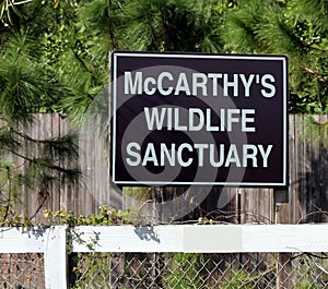 McCarthy`s Wildlife Sanctuary Sign