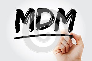 MDM - Mobile Device Management acronym with marker, technology concept background