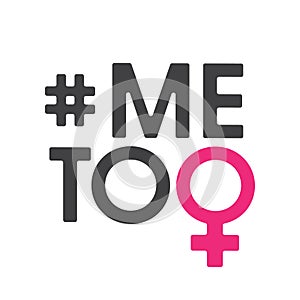 Me Too social movement hashtag against sexual assault and harassment. Vector illustration isolated on white background