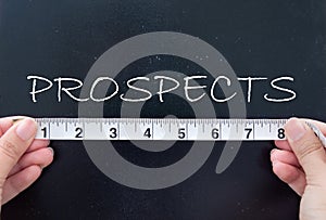 Measuring prospects