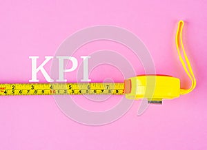 Measuring Tape With Key Performance Indicator Word