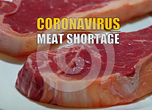 Meat shortage due to the impact of coronavirus