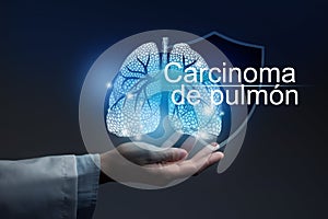 Medical banner Carcinoma with spanish translation Carcinoma de pulmÃ³n on blue background with  large copy space