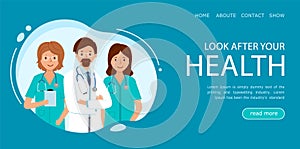 Medical banner or landing Page with Group of doctors. Look after your Health.