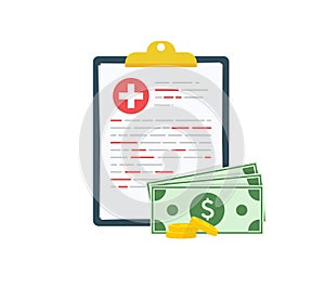 Medical clipboard document with money, health insurance form with pile of money, idea of expensive medicine, healthcare
