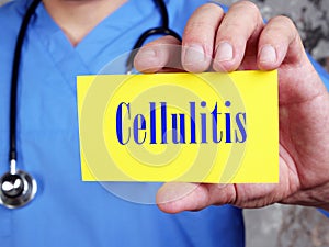 Medical concept about Cellulitis with phrase on the page photo