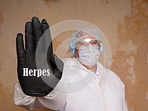 Medical concept about Herpes with inscription on the sheet