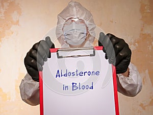 Medical concept meaning Aldosterone in Blood with phrase on the piece of paper