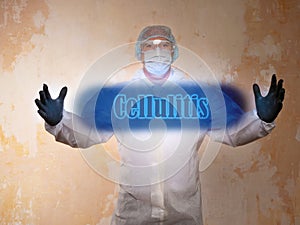 Medical concept meaning Cellulitis with sign on the sheet photo