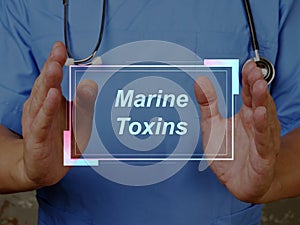 Medical concept meaning Marine Toxins with phrase on the sheet