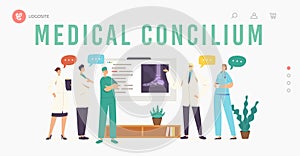 Medical Concilium Landing Page Template. Doctors in Chamber with Patient Broken Leg X-Ray on Screen, Clinic Staff Meet
