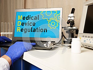 Medical Device Regulation MDR is shown using the text