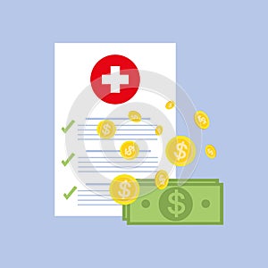 Medical document with money. Form of health insurance. Idea of expensive medicine