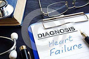 Medical form with diagnosis heart failure.