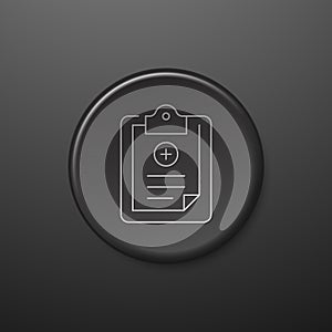 Medical Form Line Icon. Black Push-Button