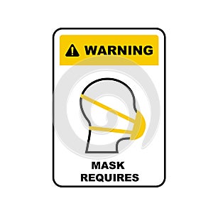 Medical mask wearing is a must information plate, warning sign face mask required photo